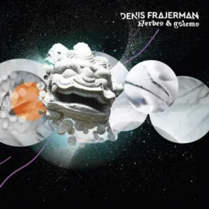 Denis Frajerman - Herbes et golems