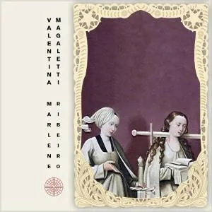 Valentina Magaletti + Marlene Ribeiro