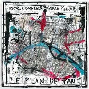 Pascal Comelade + Richard Pinhas