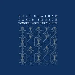 Rhys Chatham + David Fenech