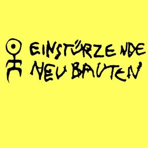 Einstürzende Neubauten