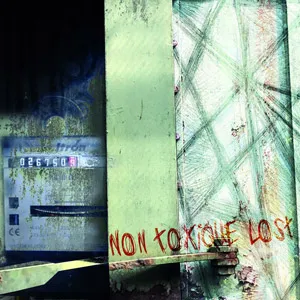 Non Toxique Lost