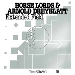 Horse Lords + Arnold Dreyblatt